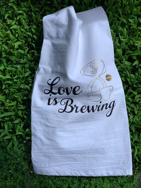 Love Is Brewing Kitchen Towel
